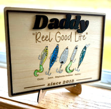 Load image into Gallery viewer, Personalized Fishing Gift for Dad | Custom Father's Day Sign | Reel Good Life Fishing Lure Sign | Fisherman Gift | Grandpa Fishing Gift