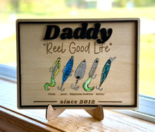 Load image into Gallery viewer, Personalized Fishing Gift for Dad | Custom Father's Day Sign | Reel Good Life Fishing Lure Sign | Fisherman Gift | Grandpa Fishing Gift
