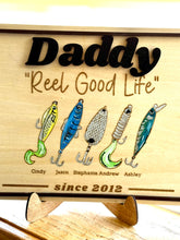 Load image into Gallery viewer, Personalized Fishing Gift for Dad | Custom Father's Day Sign | Reel Good Life Fishing Lure Sign | Fisherman Gift | Grandpa Fishing Gift
